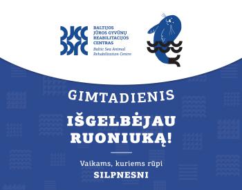 Edukacinis gimtadienis Aš išgelbėjau ruoniuką!   